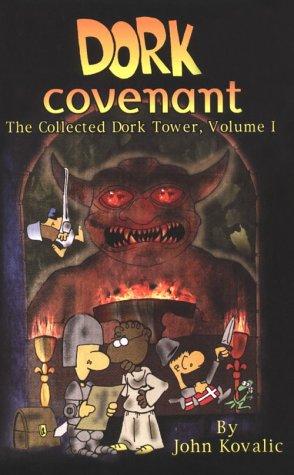 Cover of Dork Covenant (Dork Tower, Vol. 1)