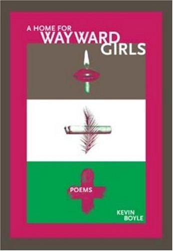 Cover of A home for wayward girls