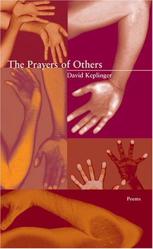 Cover of The Prayers of Others (New Issues Poetry & Prose)