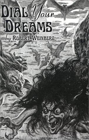 Cover of Dial Your Dreams: & Other Nightmares