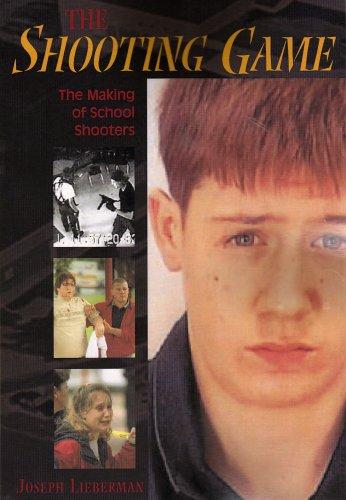 Cover of The Shooting Game: The Making of School Shooters