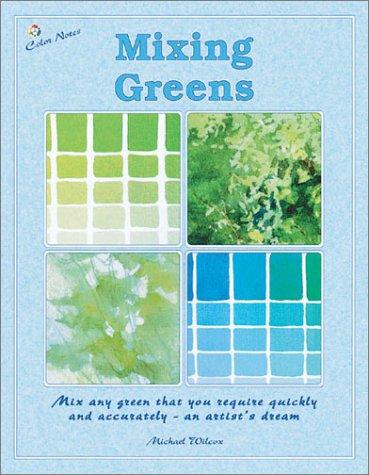 Cover of Mixing Greens (Colour Notes)