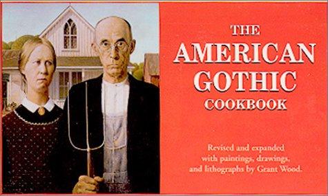 Cover of Revised American Gothic Cookbook