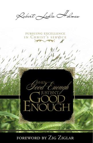 Cover of When Good Enough Isn't Good Enough