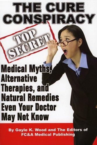 Cover of The Cure Conspiracy