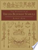 Cover of The Handbook of Tibetan Buddhist Symbols