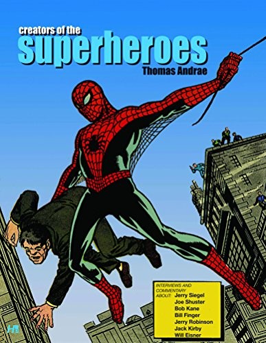 Cover of Creators Of The Superheroes