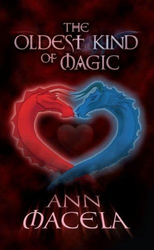 Cover of The oldest kind of magic