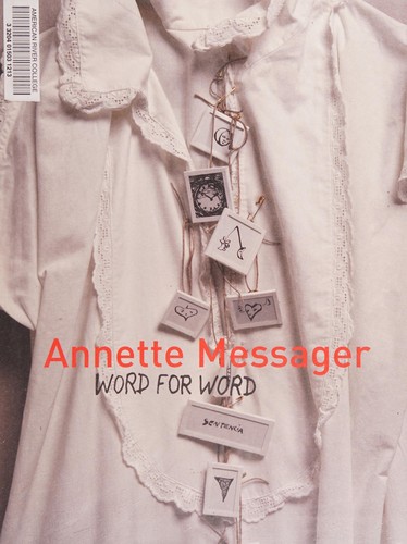 Cover of Annette Messager, word for word