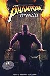 Cover of The Phantom Chronicles: New Tales Of The Ghost Who Walks!