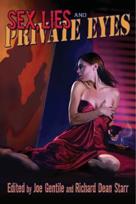 Cover of Sex Lies And Private Eyes