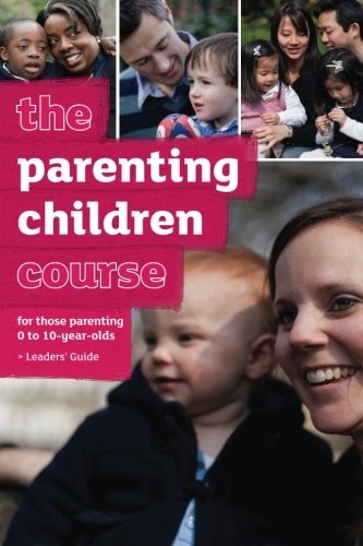Cover of The Parenting Children Course Leader's Guide - NA English