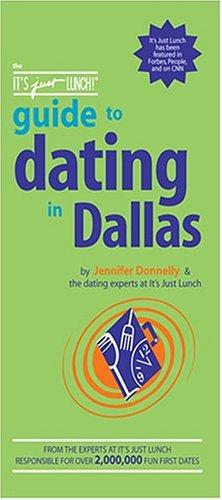Cover of The It's Just Lunch Guide to Dating in Dallas (It's Just Lunch)