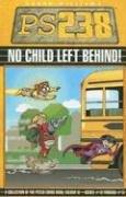 Cover of Ps238 : No Child Left Behind