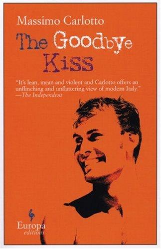 Cover of The goodbye kiss