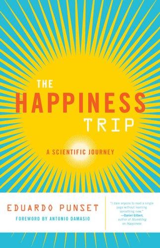Cover of The Happiness Trip (Sciencewriters)