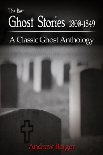 Cover of The Best Ghost Stories 1800-1849