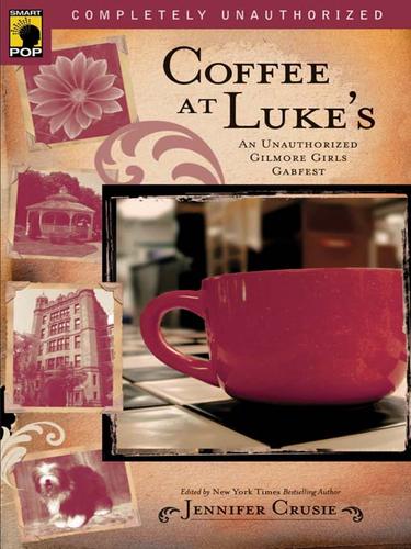 Cover of Coffee at Luke's: An Unauthorized Gilmore Girls Gabfest