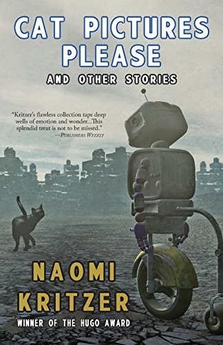 Cover of Cat Pictures Please and Other Stories
