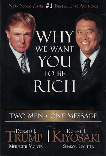 Cover of Why We Want You to Be Rich: Two Men - One Message