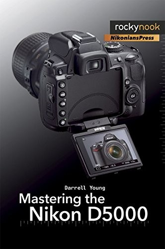 Cover of Mastering the Nikon D5000