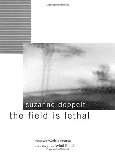 Cover of The field is lethal