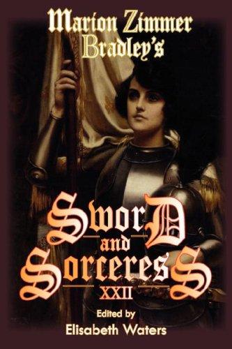 Cover of Marion Zimmer Bradley's Sword and Sorceress XXII