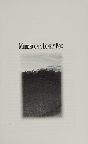 Cover of Murder on a lonely bog