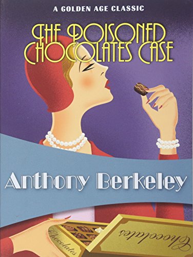 Cover of The Poisoned Chocolates Case