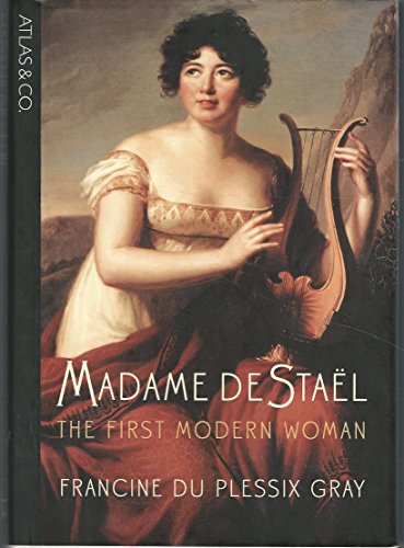 Cover of Madame de Stael: The First Modern Woman