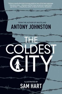 Cover of The Coldest City A Graphic Novel
