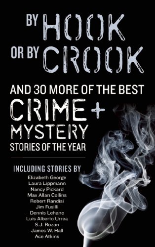 Cover of By Hook or By Crook and 30 More of the Best Crime and Mystery Stories of the Year