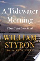 Cover of A Tidewater Morning