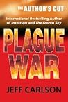 Cover of Plague War: The Author's Cut