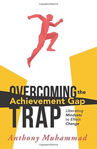 Cover of Overcoming the Achievement Gap Trap