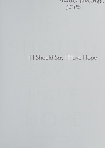 Cover of If I should say I have hope