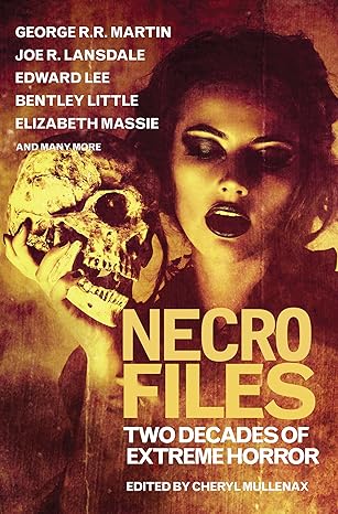Cover of Necro Files: Two Decades of Extreme Horror