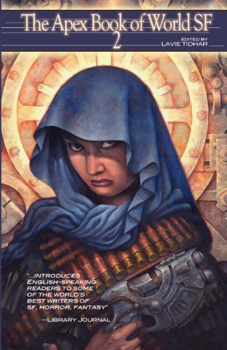 Cover of The Apex Book of World SF 2