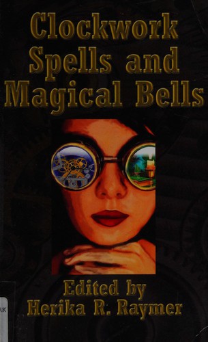 Cover of Clockwork spells and magical bells