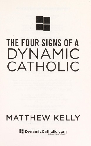Cover of The four signs of a dynamic Catholic