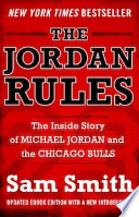 Cover of The Jordan Rules: The Inside Story of Michael Jordan and the Chicago Bulls