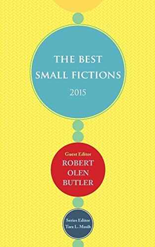 Cover of The Best Small Fictions 2015