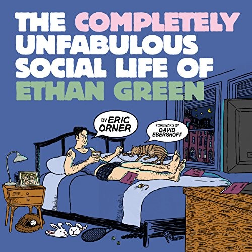 Cover of The Completely Unfabulous Social Life of Ethan Green