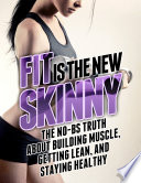Cover of Fit Is the New Skinny