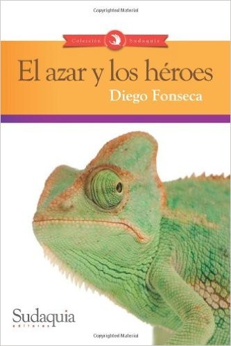 Cover of El Azar y Los Héroes