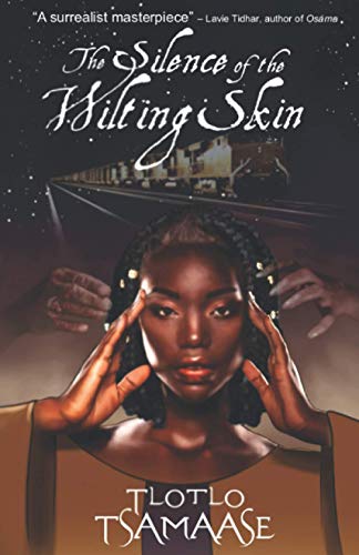 Cover of The Silence of the Wilting Skin