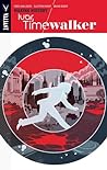 Cover of Ivar, Timewalker, Vol. 1: Making History