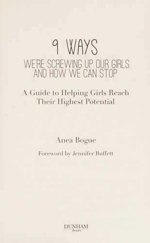 Cover of 9 ways we're screwing up our girls and how we can stop