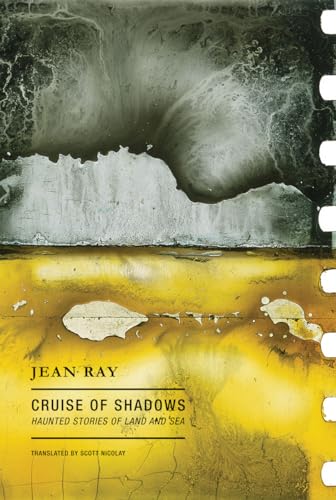 Cover of Cruise of Shadows: Haunted Stories of Land and Sea