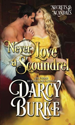 Cover of Never Love a Scoundrel